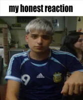 My honest reaction