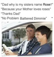 Why is my sister's name Rose