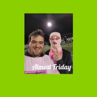 Almost Friday