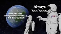 Always Has Been