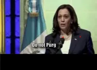 kamala harris do not come