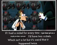 Doof If I had a Nickel