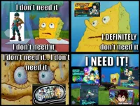 I don't need it