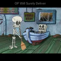 OP Will Surely Deliver: SpongeBob Edition