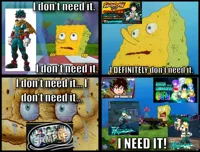 I don't need it