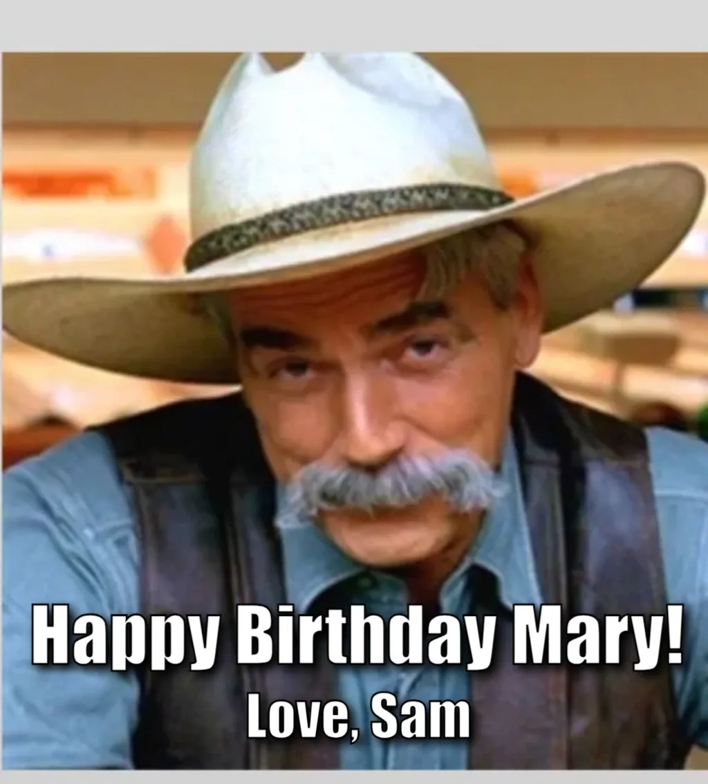 Sam Elliot happy birthday