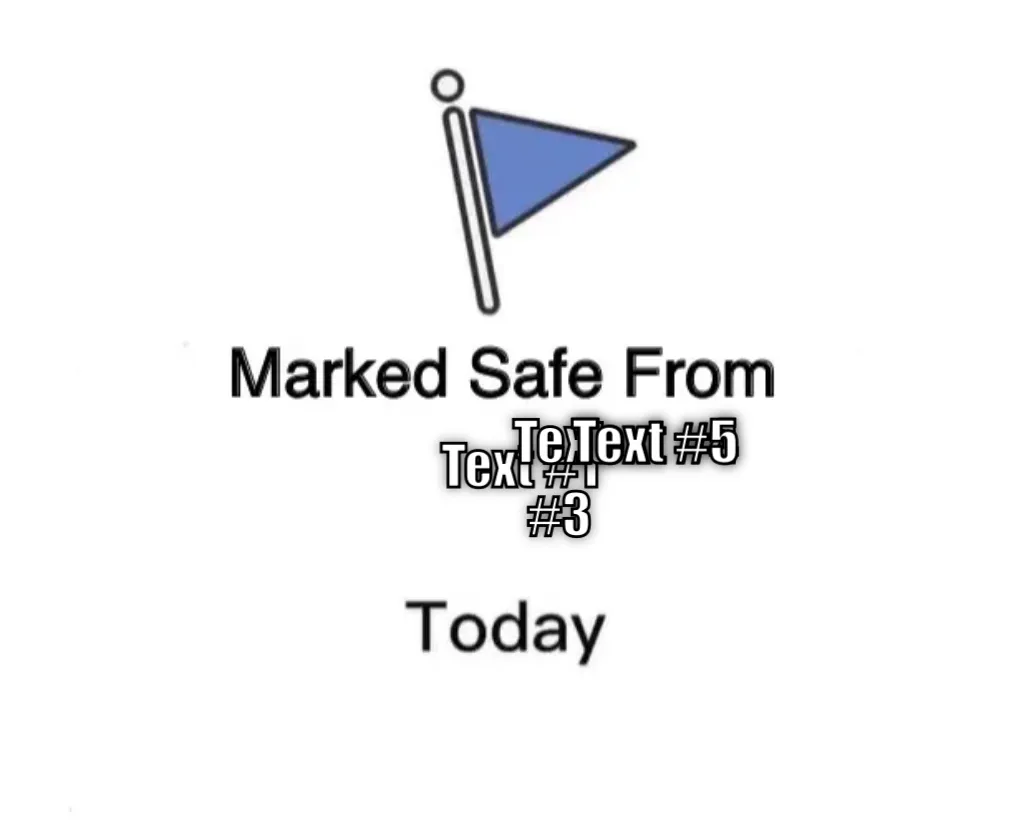 marked safe