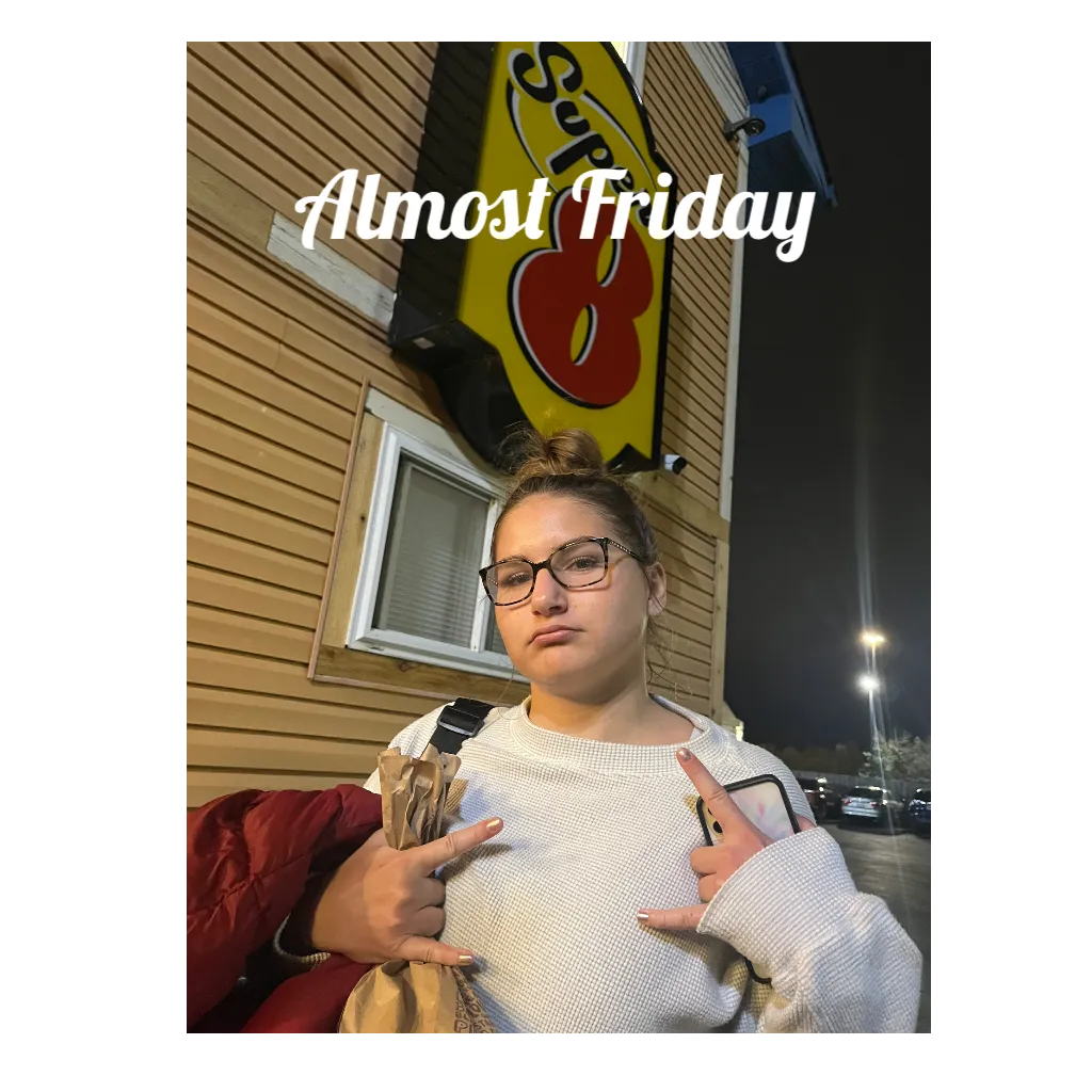 Almost Friday