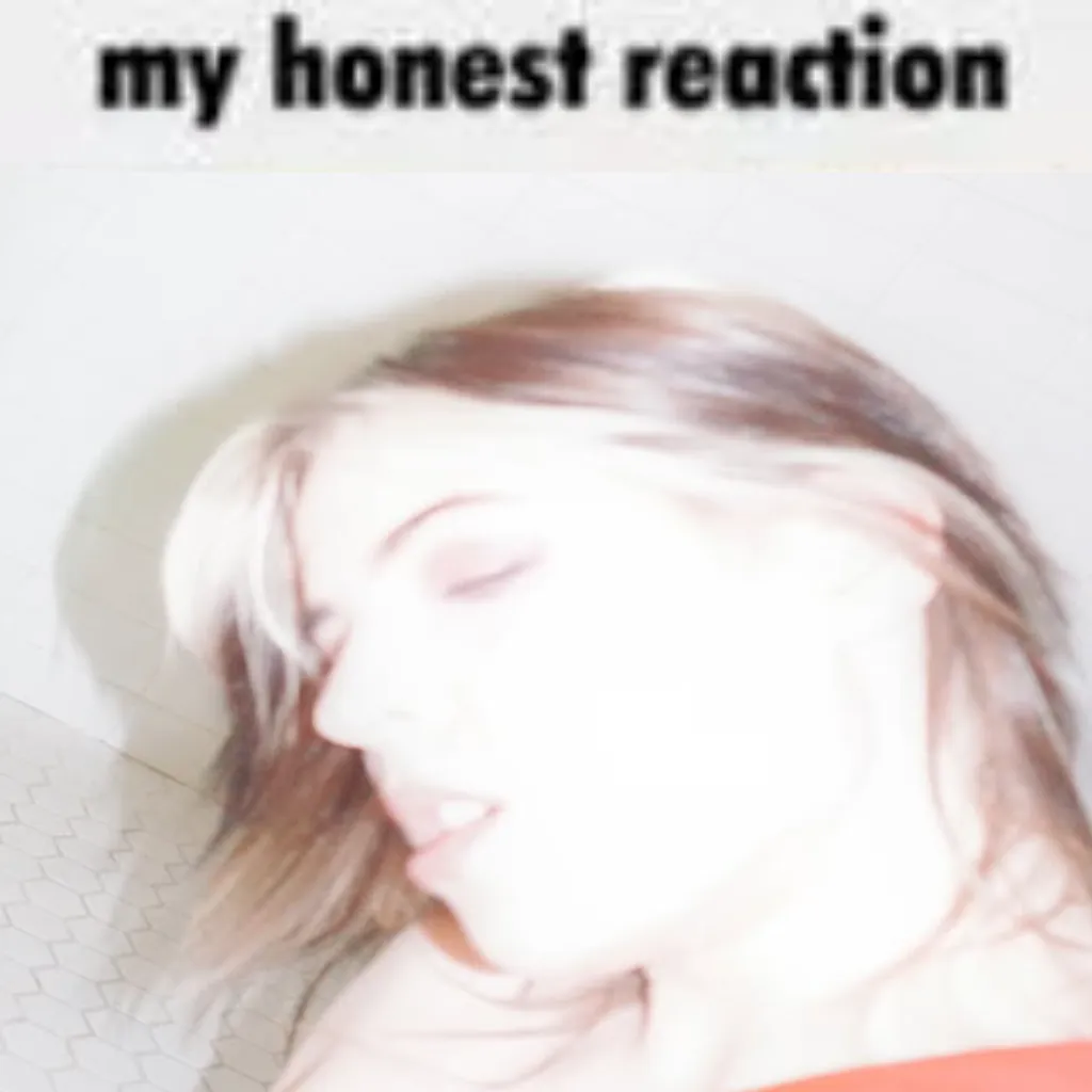 My Honest Reaction
