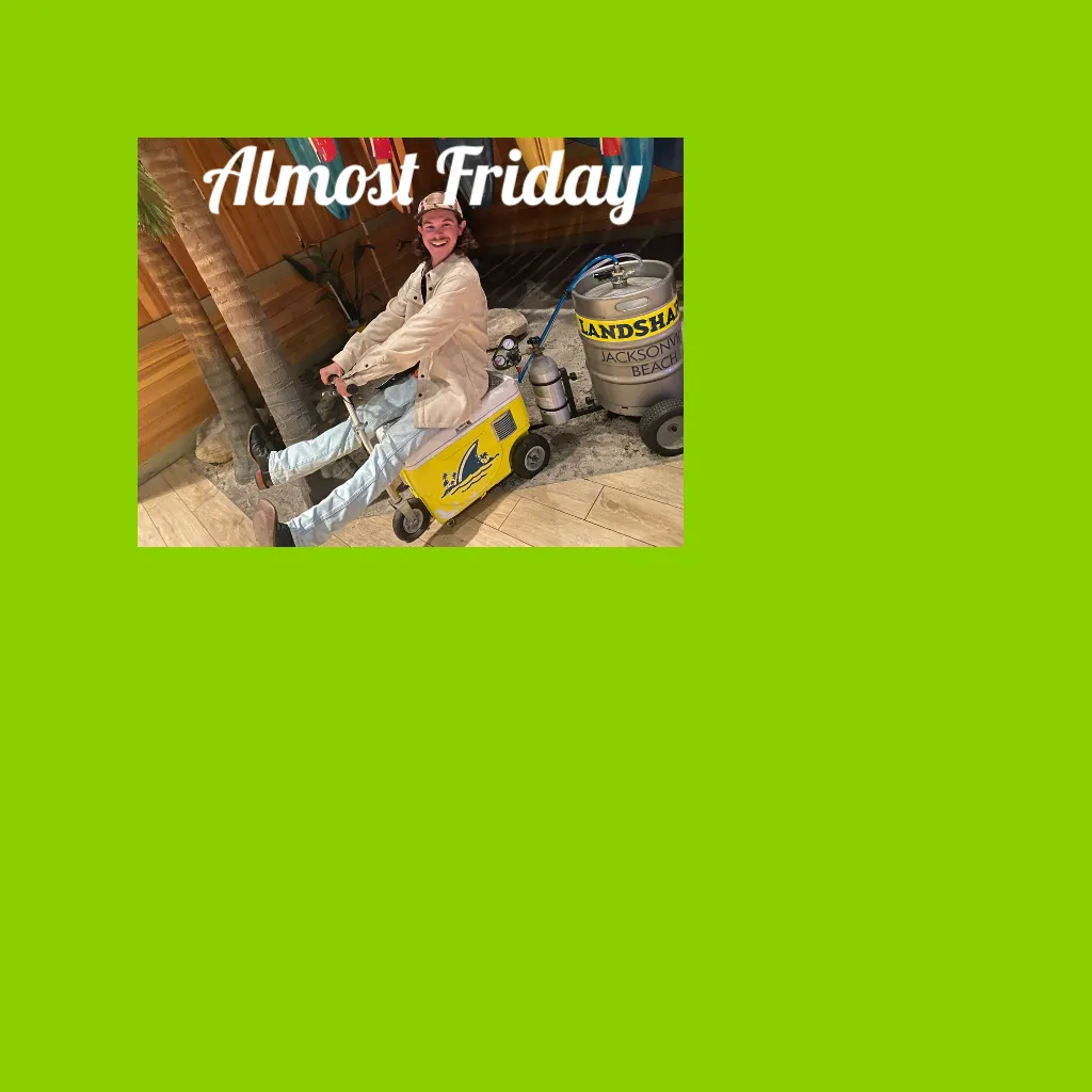 Almost Friday