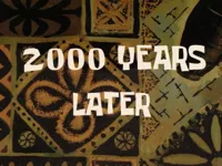 2000 Years Later (SpongeBob)