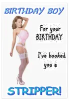 BIRTHDAY STRIPPER CARD