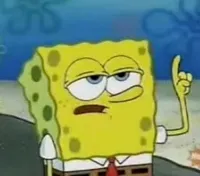 I'll have you know spongebob