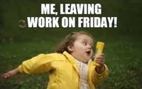 Leaving work on friday