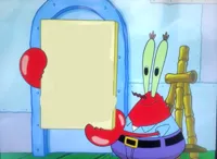 Mr Krabs is holding a sign