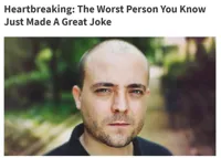 the worst person you know