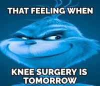 when knee surgery is tomorrow